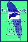 Book cover image of To Live Heroically: Institutional Racism and American Indian Education by Delores J. Huff