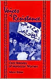 Alison Baker: Voices of Resistance: Oral Histories of Moroccan Women
