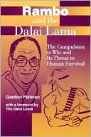 Gordon Fellman: Rambo and the Dalai Lama: The Compulsion to Win and Its Threat to Human Survival
