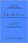 Joan Stambaugh: The Formless Self