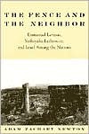 Book cover image of The Fence and the Neighbor: Emmanuel Levinas, Yeshayahu Leibowitz, and Israel among the Nations by Adam Zachary Newton