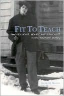 Jackie M. Blount: Fit to Teach: Same-Sex Desire, Gender, and School Work in the Twentieth Century