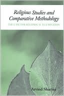 Arvind Sharma: Religious Studies and Comparative Methodology