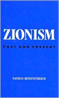 Nathan Rotenstreich: Zionism: Past and Present