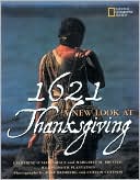 Book cover image of 1621: A New Look at Thanksgiving by Catherine O'Neill Grace