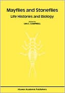 Book cover image of Mayflies and Stoneflies: Life Histories and Biology by Ian C. Campbell