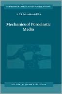 Book cover image of Mechanics of Poroelastic Media by A.P.S. Selvadurai