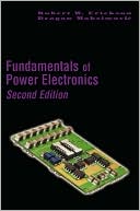 Book cover image of Fundamentals of Power Electronics by Robert W. Erickson