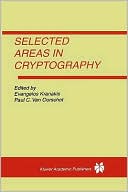 Evangelos Kranakis: Selected Areas in Cryptography