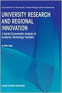Book cover image of University Research and Regional Innovation by Attila Varga