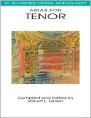 Book cover image of Arias for Tenor by Hal Leonard Corp.