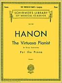 Book cover image of Virtuoso Pianist in 60 Exercises - Complete by C.L. Hanon