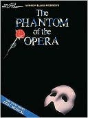 Andrew Lloyd Webber: The Phantom of the Opera: Easy Adult Piano