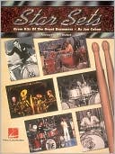 Book cover image of Star Sets: Drum Kits of the Great Drummers by Jon Cohan