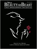 Book cover image of Disney's Beauty & the Beast: The Broadway Musical: Vocal Selections by Alan Menken