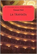 Book cover image of La Traviata: Vocal Score, in Italian and English: (Sheet Music) by Giuseppe Verdi