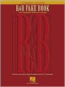 Hal Leonard Corp.: The R&B Fake Book: 375 Rhythm and Blues Songs