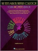 Louise Lerch: The Teen's Musical Theatre Collection: Young Women's Edition