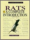 Book cover image of Rats: A Complete Introduction by Daniel R. Schwartz Dr