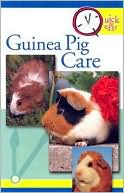 Book cover image of Quick and Easy Guinea Pig Care by Pet Experts at TFH