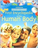 Book cover image of Usborne Internet-Linked First Encyclopedia of the Human Body by Fiona Chandler