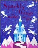 Book cover image of Sparkly Things to Make and Do by Leonie Pratt