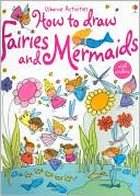 Book cover image of Usborne Activities How to Draw Fairies and Mermaids by Fiona Watt