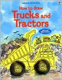 Book cover image of How to Draw Trucks and Tractors by Rebecca Gilpin