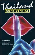 Book cover image of Thailand Confidential by Jerry Hopkins