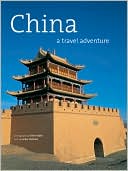 Book cover image of China: A Travel Adventure by Lorien Holland