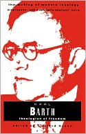 Clifford J. Green: Karl Barth: Theologian of Freedom