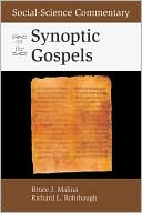 Book cover image of Social-Science Commentary On The Synoptic Gospels by Bruce J. Malina