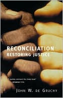 John  W. De Gruchy: Reconciliation