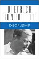 Dietrich Bonhoeffer: Discipleship, Vol. 4