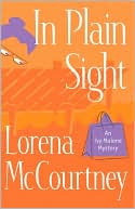 Lorena McCourtney: In Plain Sight (Ivy Malone Mysteries Series #2)