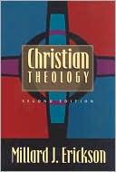 Book cover image of Christian Theology, by Millard J. Erickson