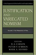 Book cover image of Justification and Variegated Nomism, vol. 2: The Paradoxes of Paul by Peter O?Brien