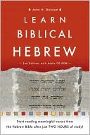 Book cover image of Learn Biblical Hebrew by John H. Dobson