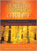 Book cover image of Traveling through Grief: Learning to Live Again after the Death of a Loved One by Susan Zonnebelt-Smeenge