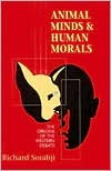 Book cover image of Animal Minds and Human Morals: The Origins of the Western Debate by Richard Sorabji