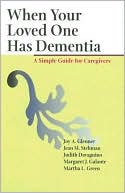Joy A. Glenner: When Your Loved One Has Dementia