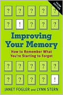 Janet Fogler: Improving Your Memory: How to Remember What You're Starting to Forget