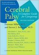 Freeman Miller: Cerebral Palsy: A Complete Guide for Caregiving