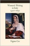 Virginia Cox: Women's Writing in Italy, 1400-1650