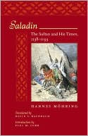 Book cover image of Saladin: The Sultan and His Times, 1138-1193 by Paul Cobb