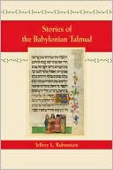 Jeffrey L. Rubenstein: Stories of the Babylonian Talmud