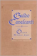 Book cover image of Guido Cavalcanti: The Other Middle Ages by Maria Luisa Ardizzone