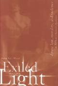 Derek N.C. Wood: Exiled From Light: Divine Law, Morality, and Violence in Milton's Samson Agonistes