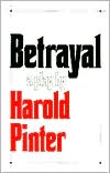 Harold Pinter: Betrayal