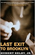 Hubert Selby: Last Exit to Brooklyn